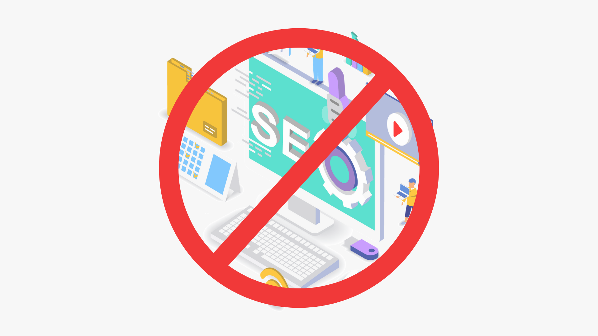 An image of SEO Components with a prohibited symbol superimposed